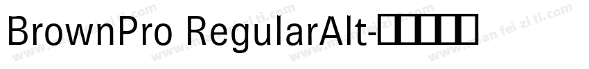 BrownPro RegularAlt字体转换